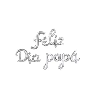 Globo Metalizado Feliz Dia Papá Plateado