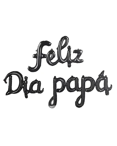 Globo Metalizado Feliz Dia Papá Negro