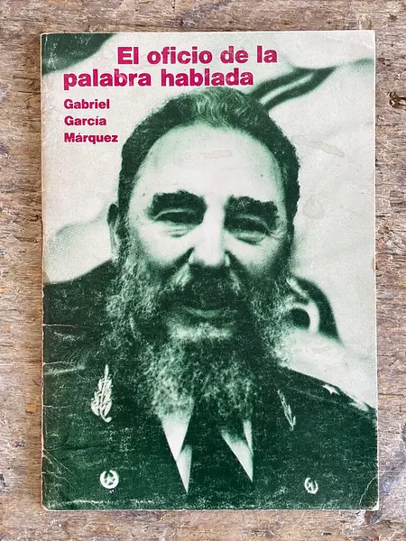 El Oficio De La Palabra Hablada Gabriel García 1988