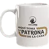 Mug La Patrona de La Casa