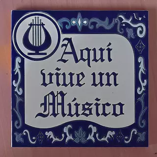 Baldosa Aquí Vive Un Músico 15 X 15 Cm.